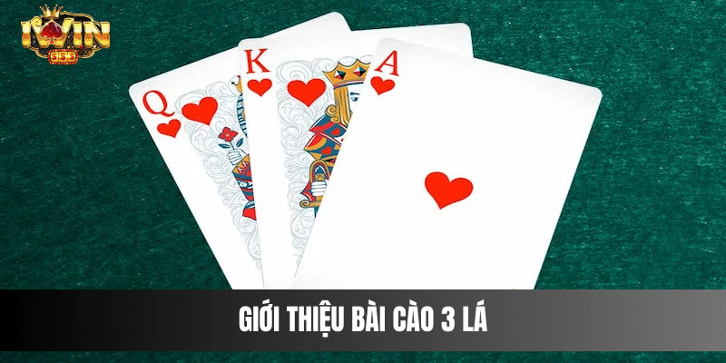 Giới thiệu Bài Cào 3 Lá